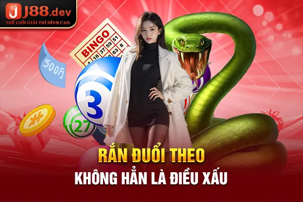 Rắn đuổi theo không hẳn là điều xấu Rắn đuổi theo không hẳn là điều xấu